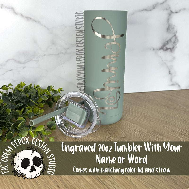 20oz Personalized Engraved Stainless Steel Tumbler ©