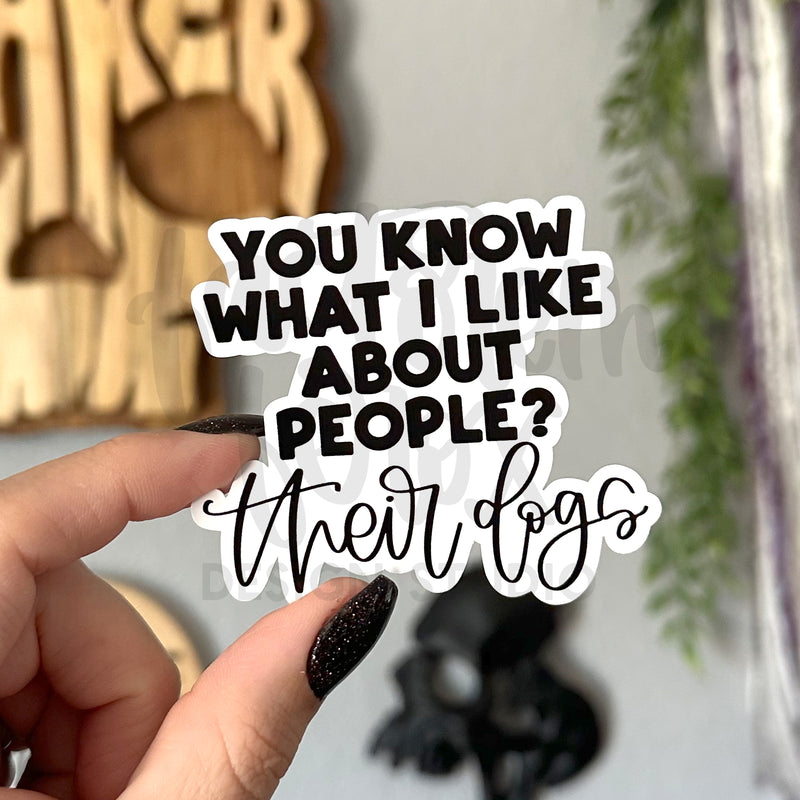 What I Like About People Vinyl Sticker©