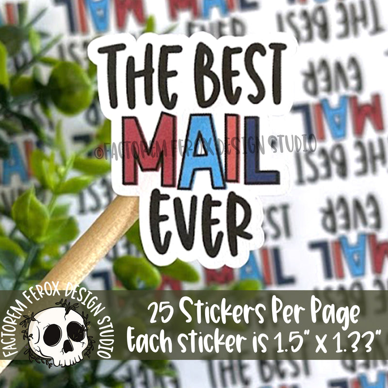 Best Mail Ever Sticker ©