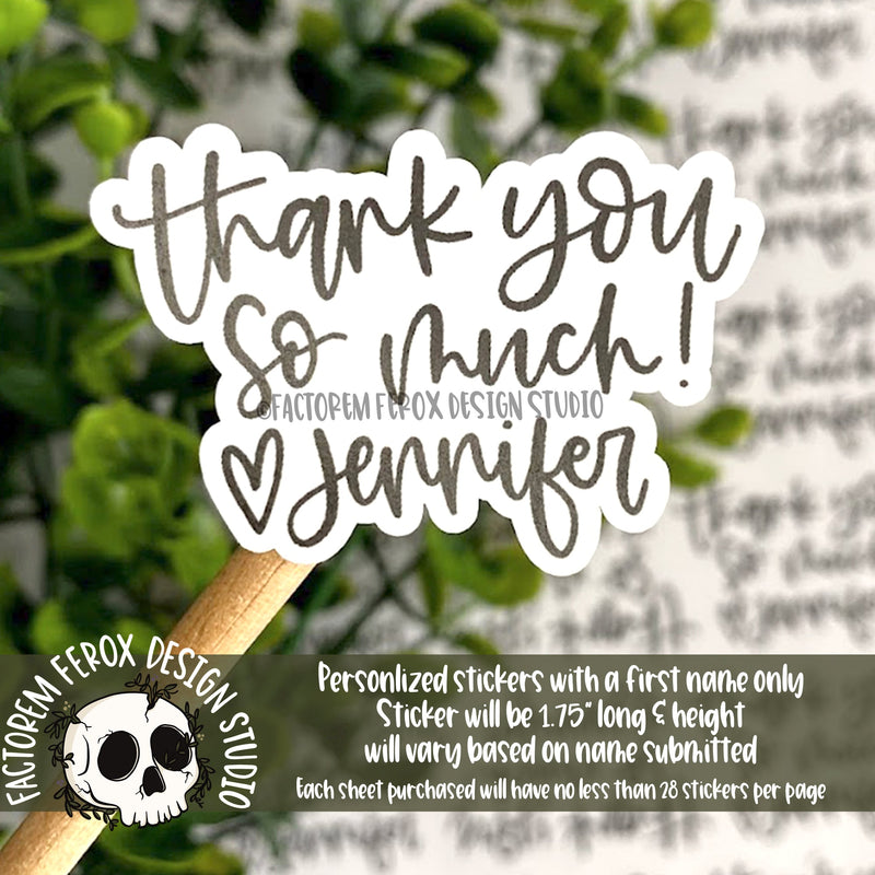 Personalized Thank You So Much Sticker ©