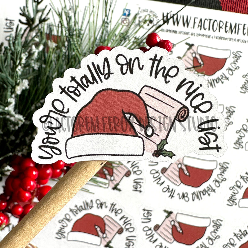 You’re Totally on the Nice List Sheet of Stickers ©