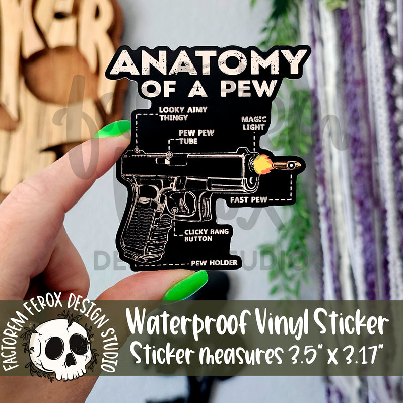 Anatomy of a Pew Vinyl Sticker ©