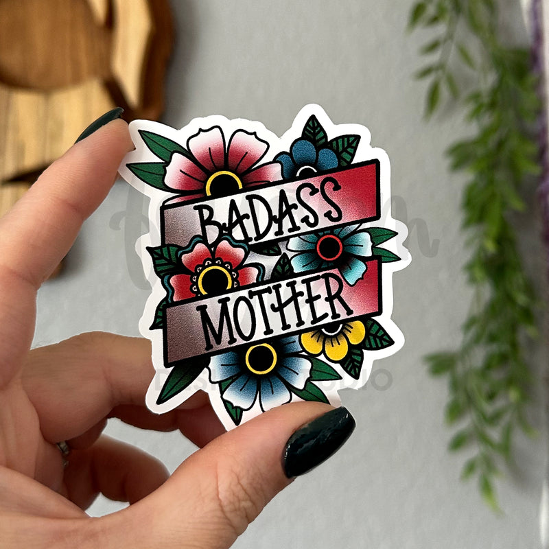 Badass Mother Vinyl Sticker©