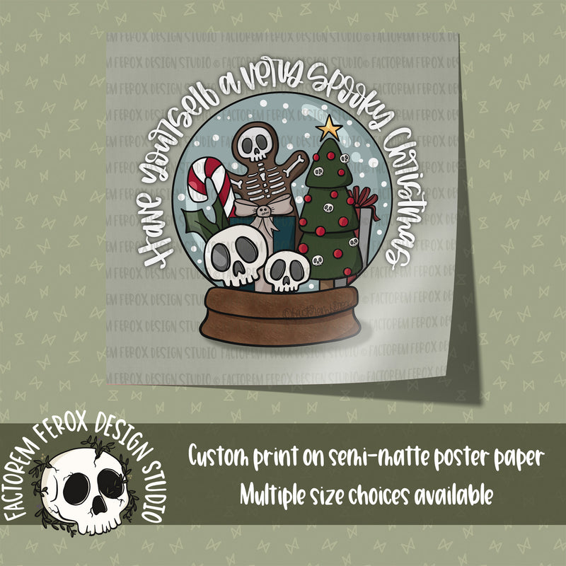 Have Yourself a Very Spooky Christmas Snow Globe Poster Print ©