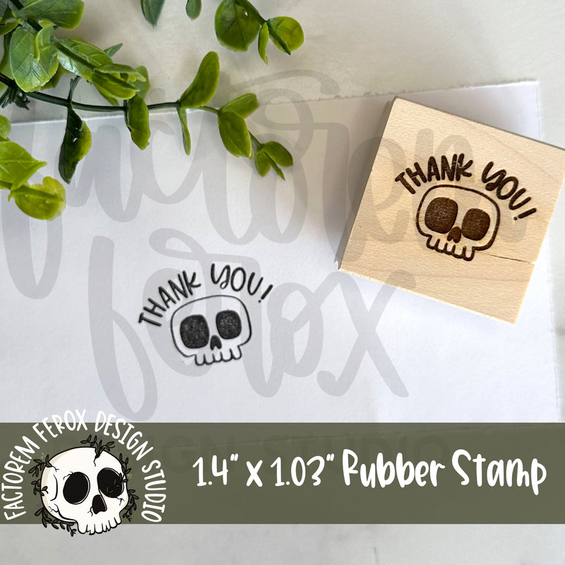 Thank You Skull Rubber Stamp ©