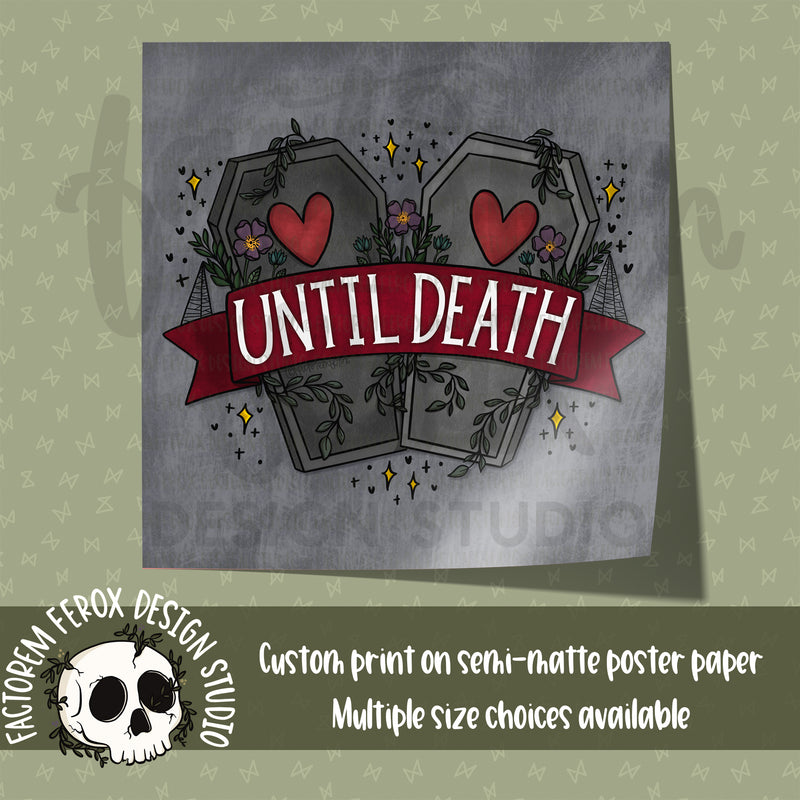 Until Death Coffins Poster Print ©
