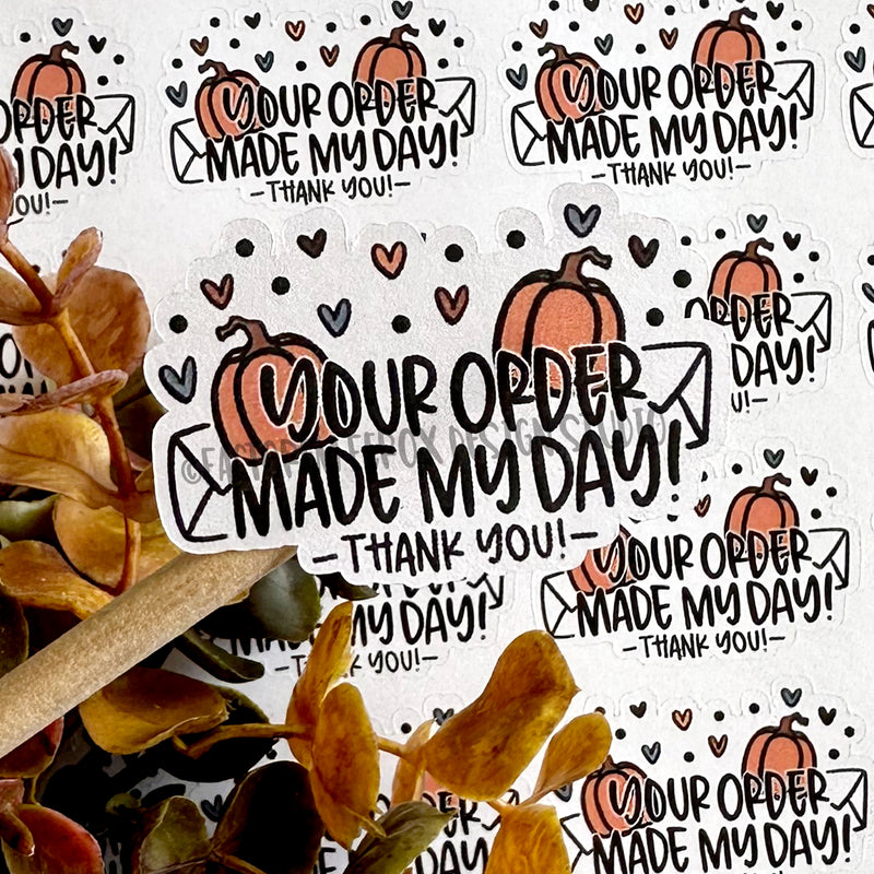 Your Order Made My Day Pumpkins Sheet of Stickers ©