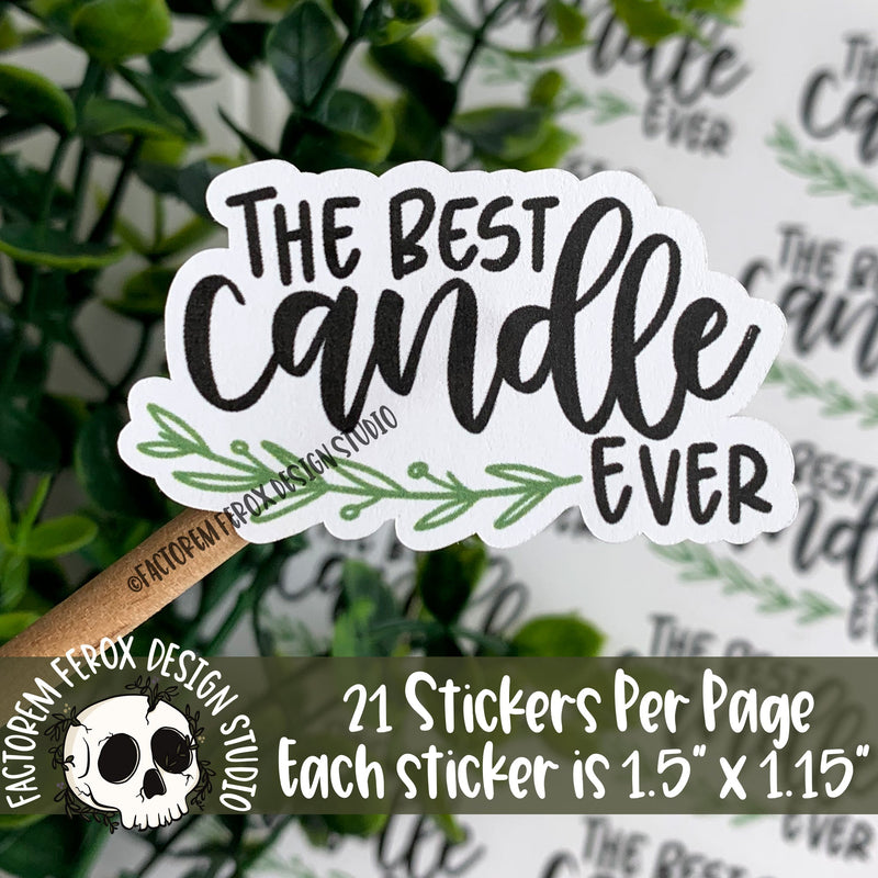 Best Candle Ever Sticker ©