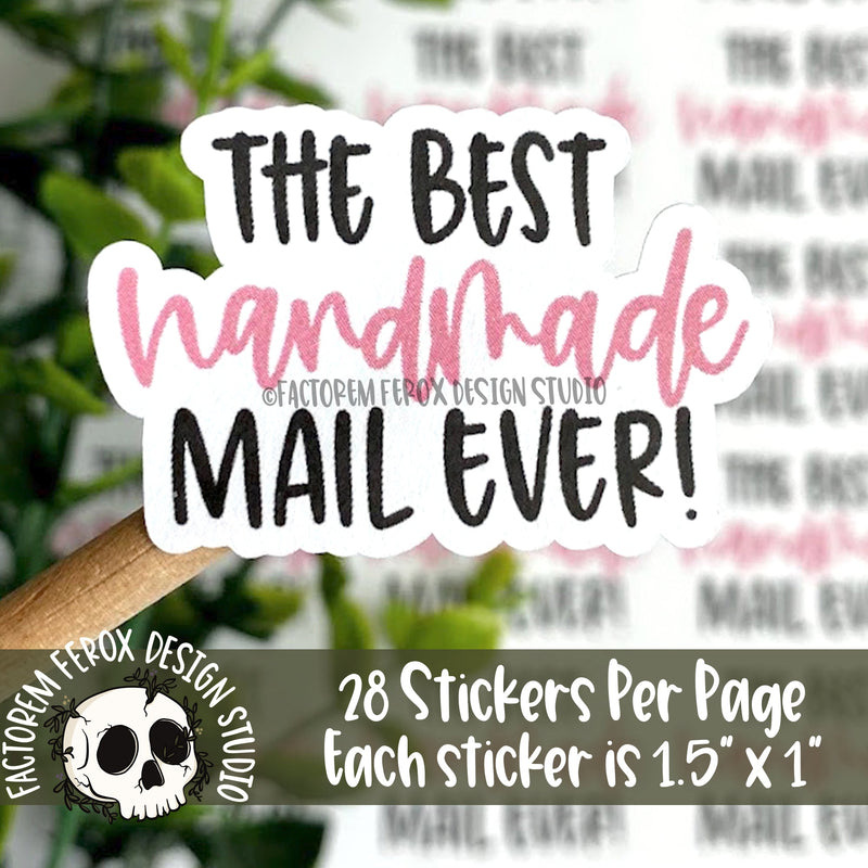 The Best Handmade Mail Ever Sticker ©