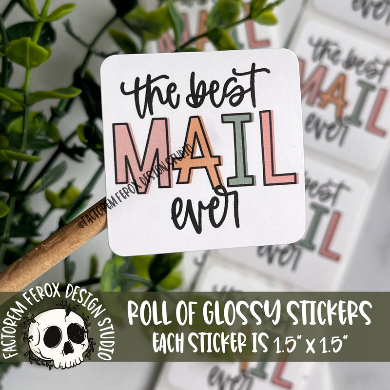 Best Mail Ever Block Letters Stickers on a Roll