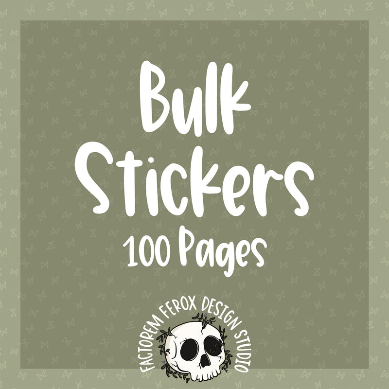 Bulk Stickers - 100 Pages
