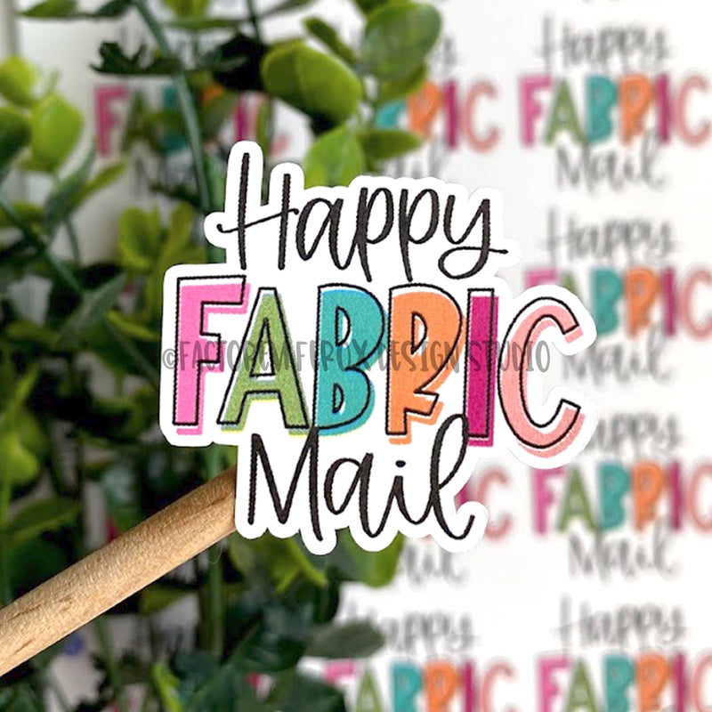 Happy Fabric Mail Sticker ©