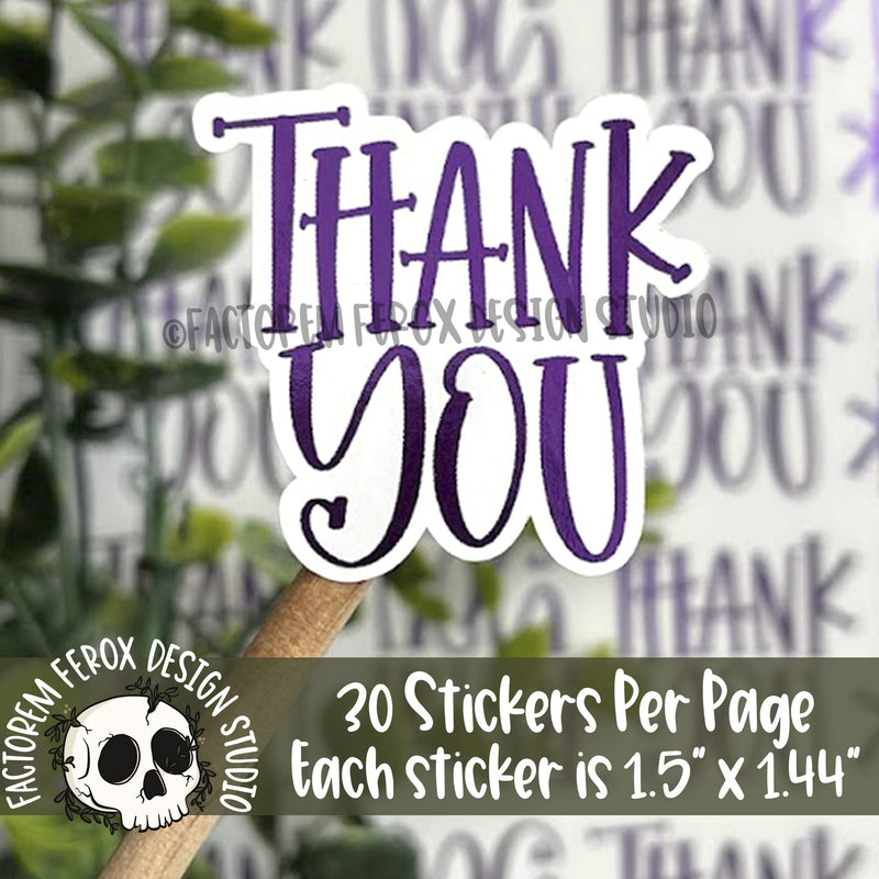 Thank You Foiled Sticker©