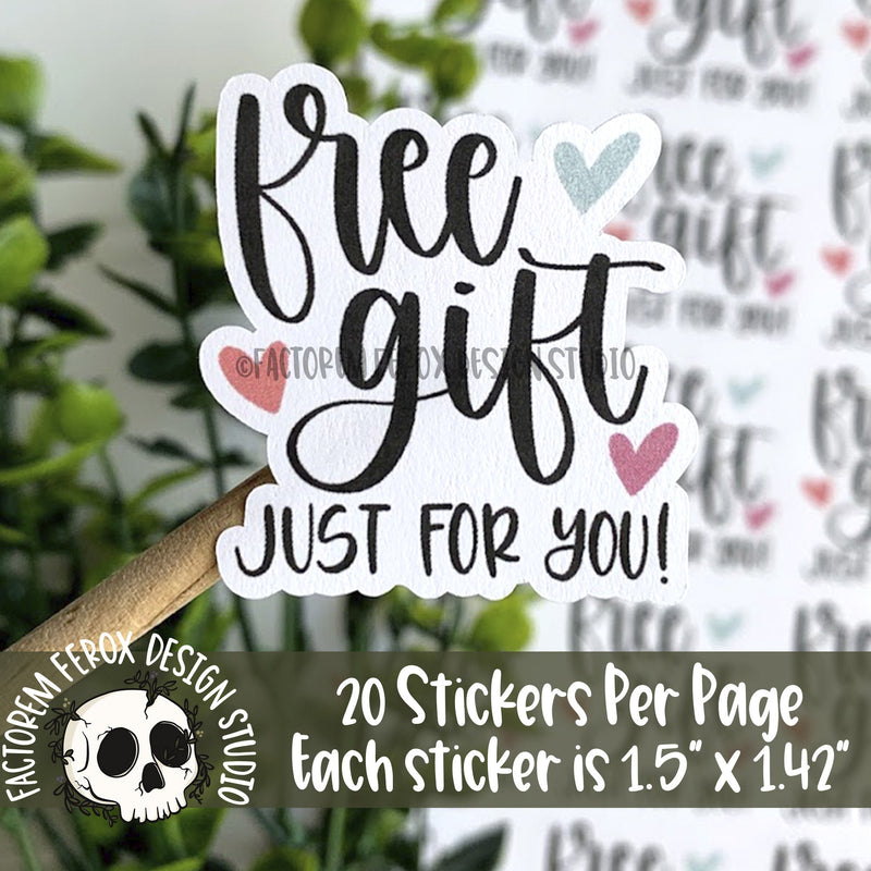 Free Gift Just For You Sticker ©