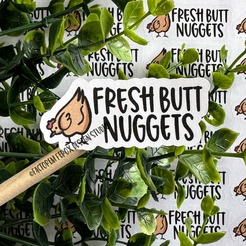 Fresh Butt Nuggets Sticker ©