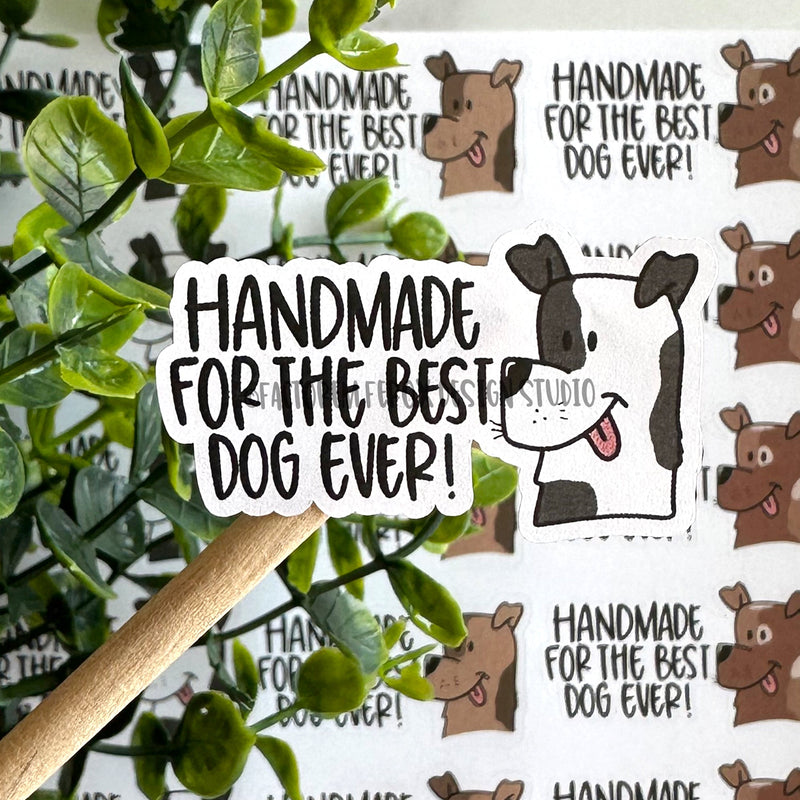 Handmade for the Best Dog Ever Sticker ©