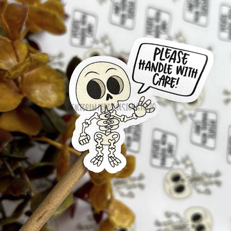 Handle With Care Skeleton Sticker ©