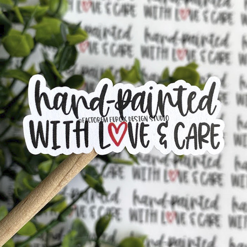 Hand-Painted With Love and Care Sticker ©