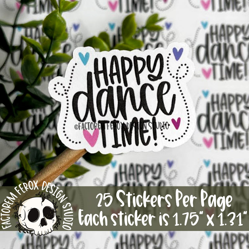 Happy Dance Time Sticker ©