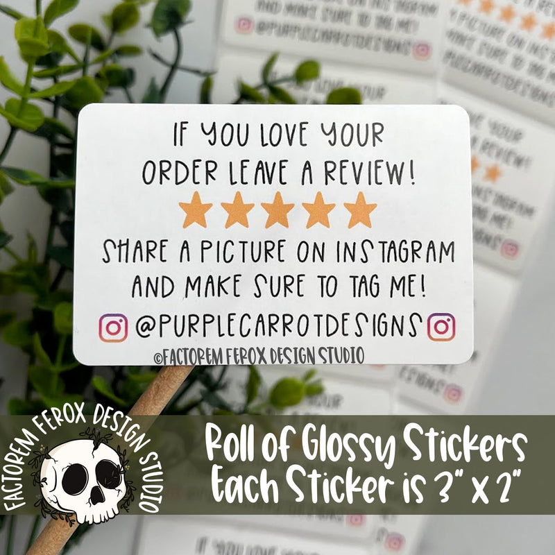 Instagram Review Reminder Stickers on a Roll ©