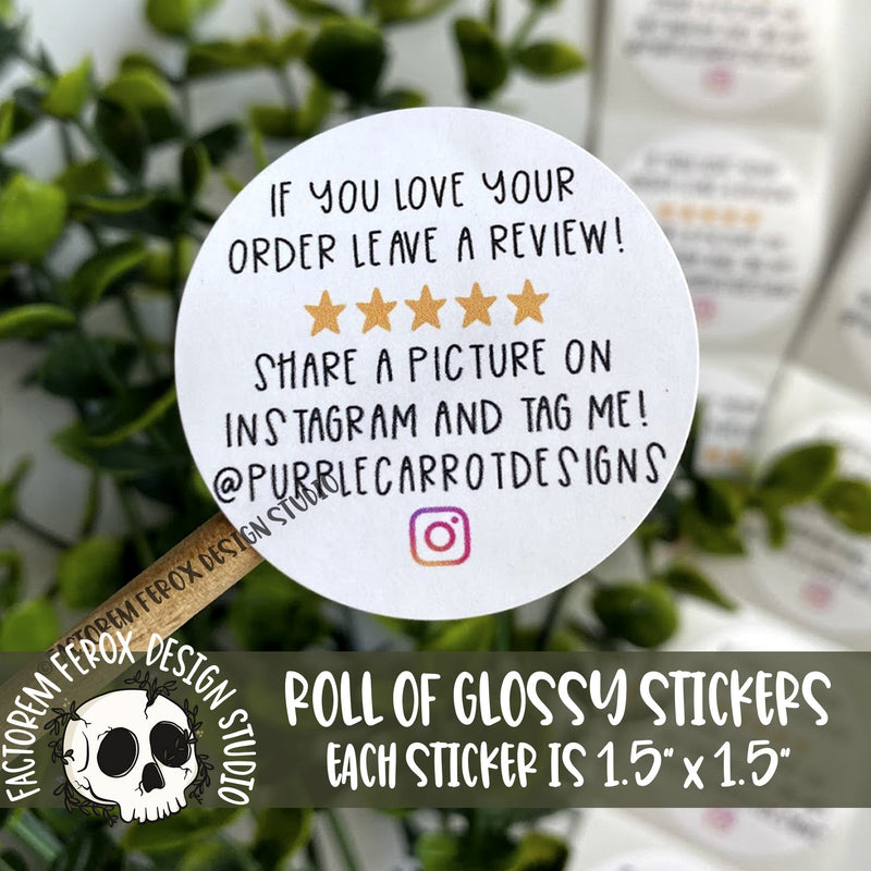 Instagram Review Reminder Round Stickers on a Roll ©