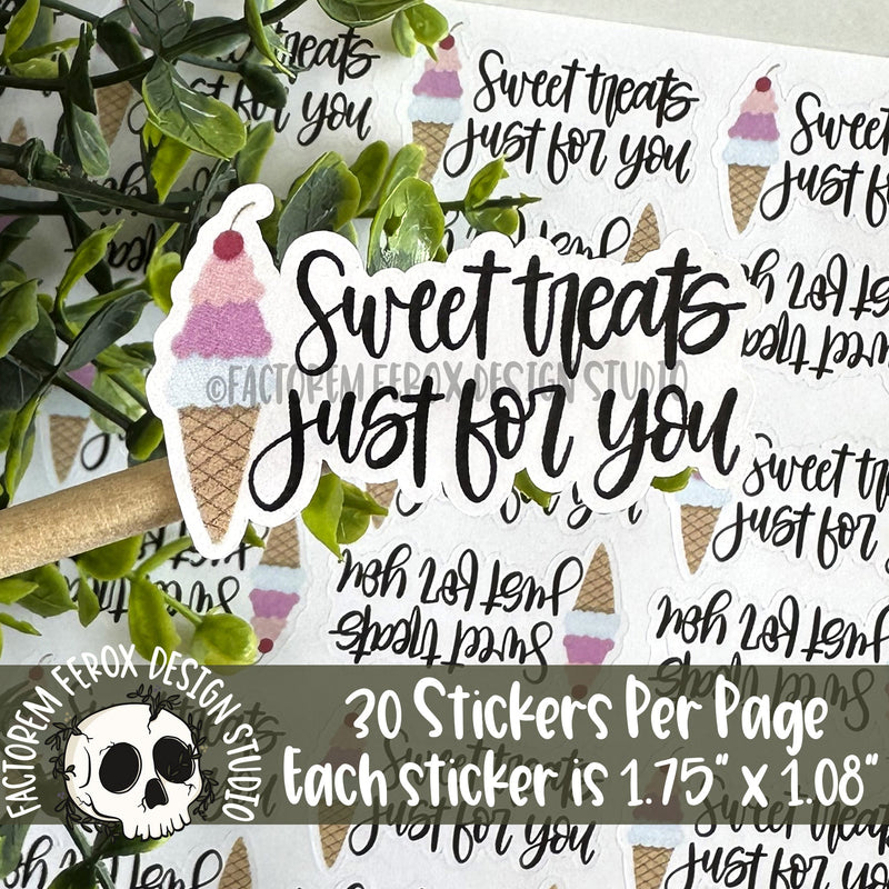 Ice Cream Sweet Treats For You Sticker ©