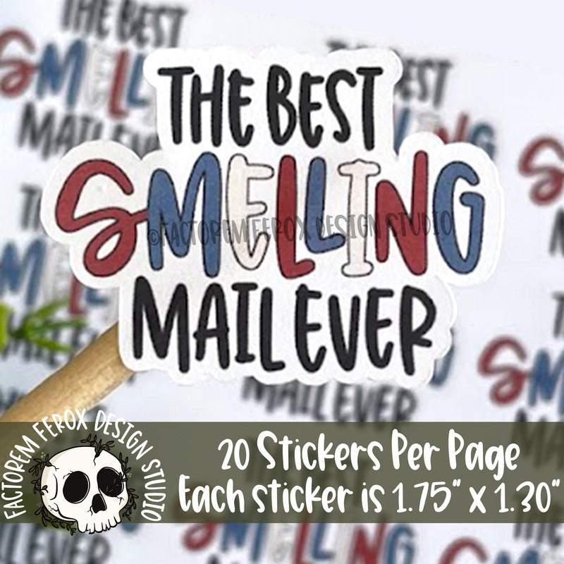 Best Smelling Mail Ever Sticker ©