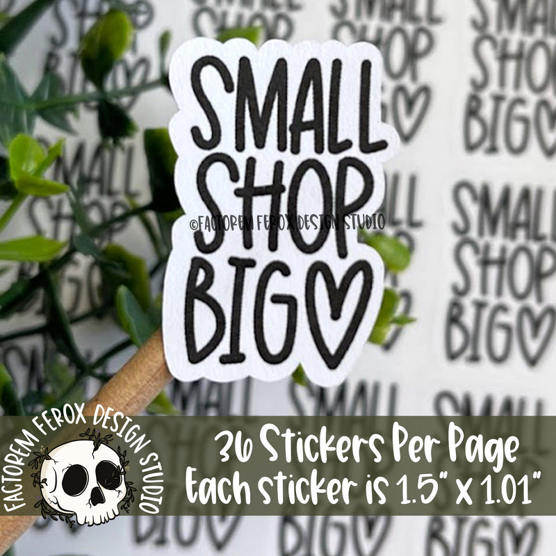 Small Shop Big Heart Sticker ©