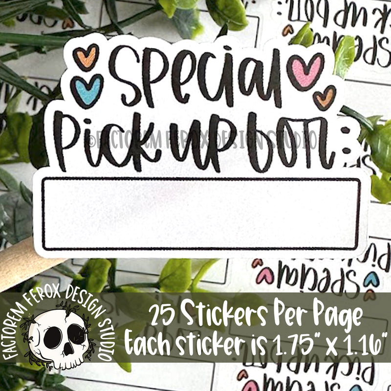 Special Pick Up For Sticker ©