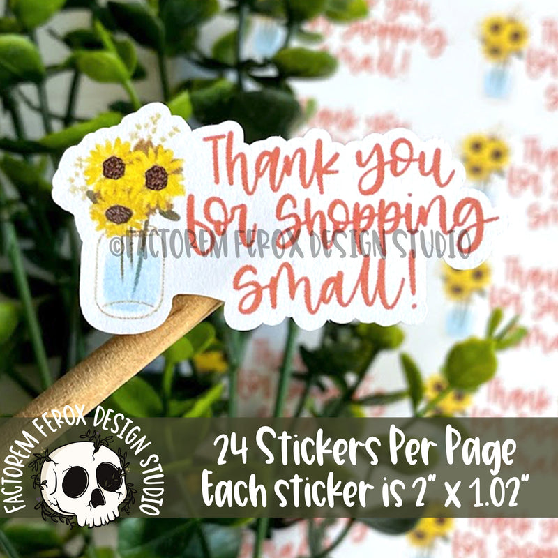 Thank You for Shopping Small Sunflowers Sticker ©