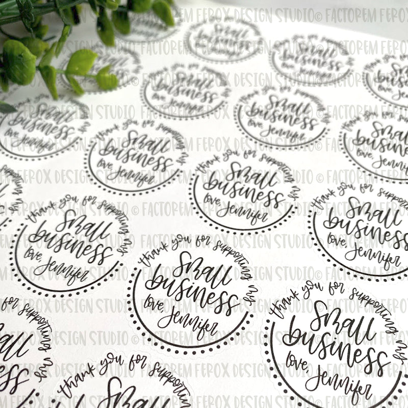 Personalized Thank You for Supporting My Small Business Sticker ©