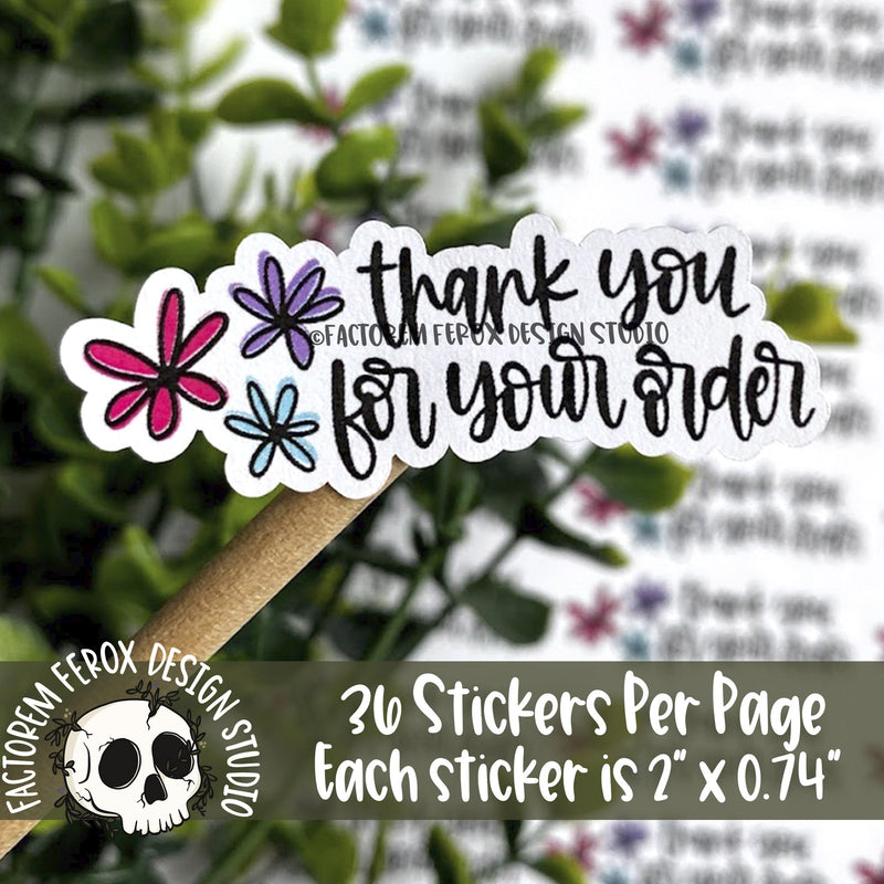 Thank You for Your Order Flowers Sticker ©