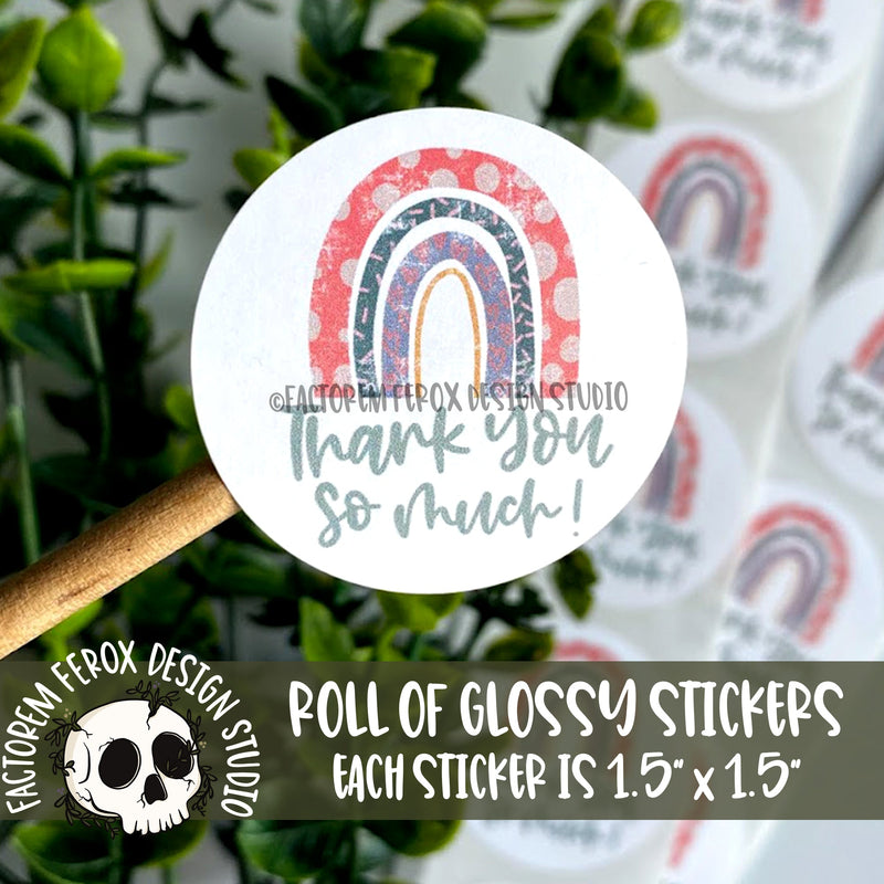 Thank You So Much Rainbow Stickers on a Roll ©