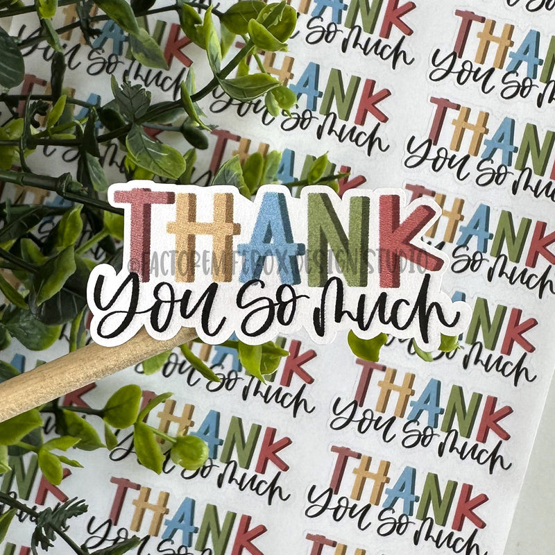 Thank You So Much Block Letters Sticker ©