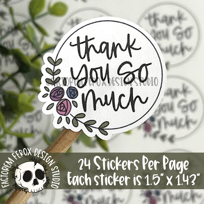 Thank You So Much Flower Frame Sticker ©
