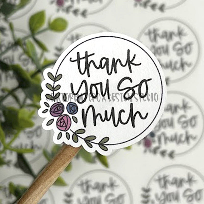 Thank You So Much Flower Frame Sticker ©