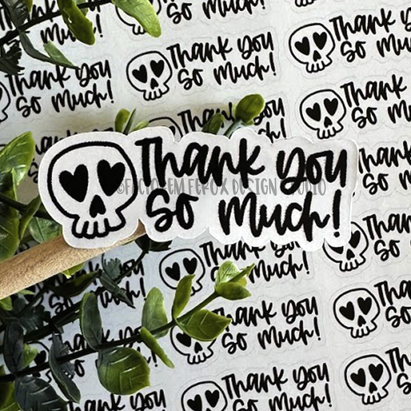 Thank You So Much Skull Sticker ©