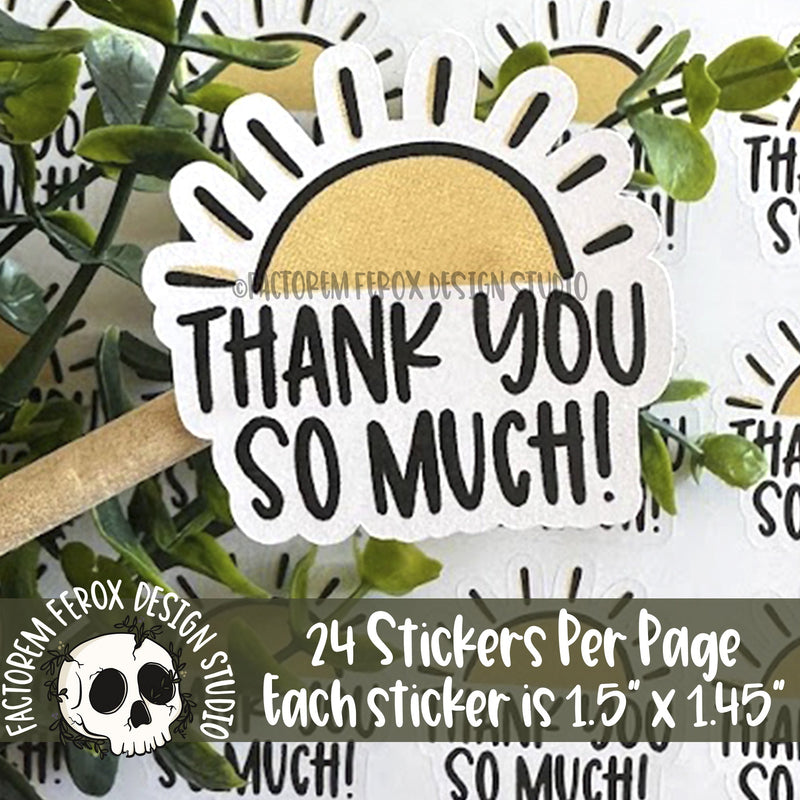 Thank You So Much Sun Sticker ©