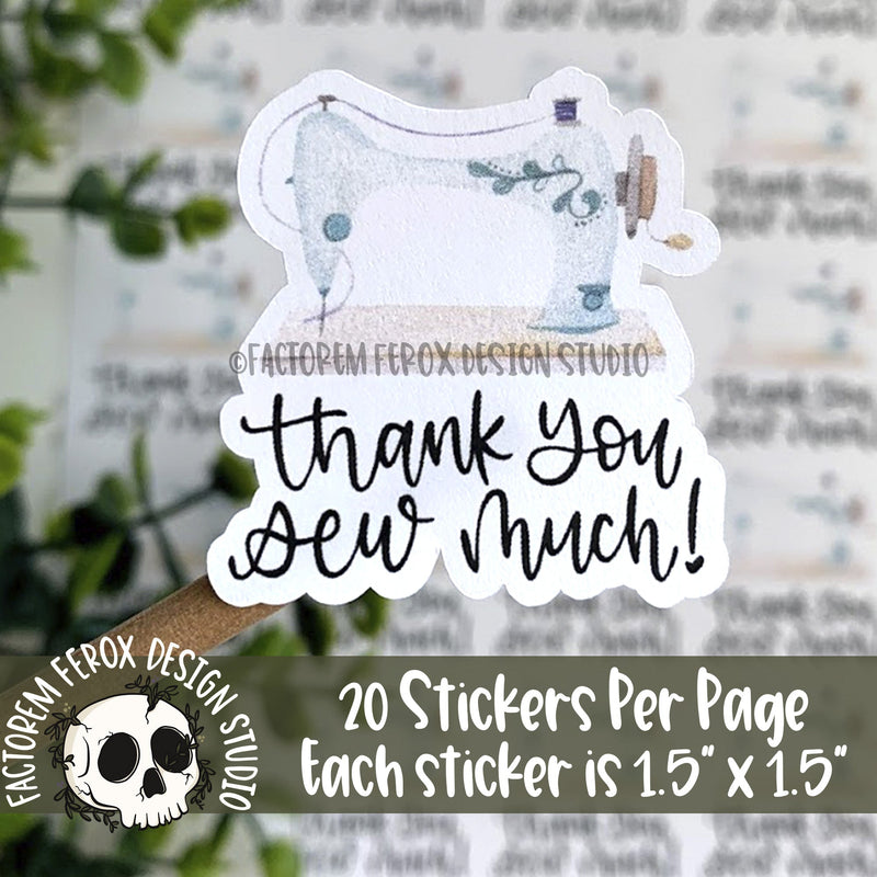 Thank You Sew Much Sticker ©