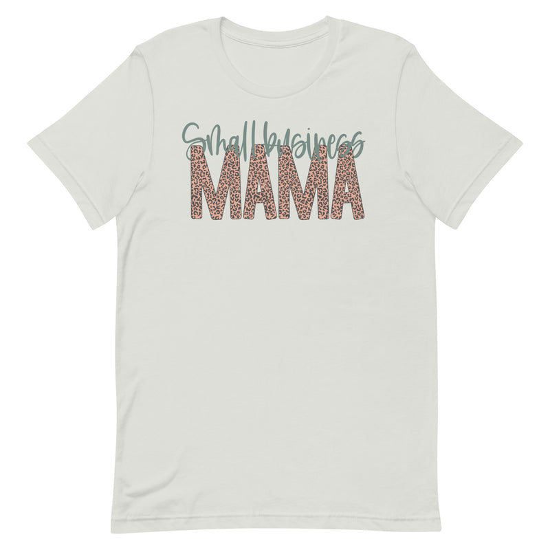 Small Business Mama Unisex t-shirt